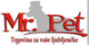 MR PET-TRGOVINA ZA VAŠE LJUBLJENČKE